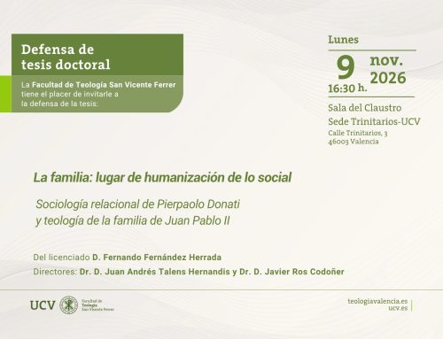 Defensa de tesis doctoral: «La familia: lugar de humanización de lo social»